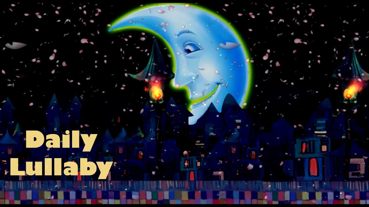 Daily Lullaby | Rock a Bye Baby, Baby Sleep Music, Baby songs