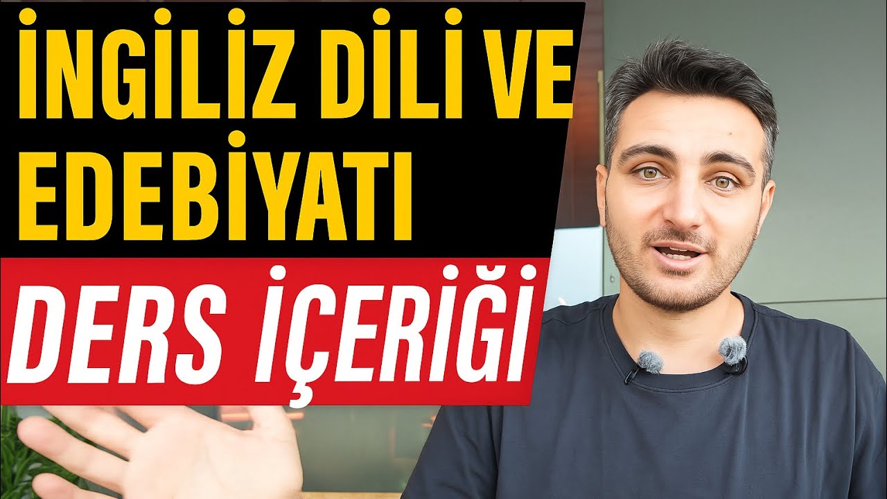 İngiliz Dili ve Edebiyatı Ders İçerikleri