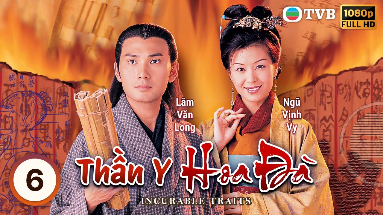 Phim TVB lồng tiếng Thần Y Hoa Đà (Incurable Traits) 6/20 | Lâm Văn Long, Huỳnh Nhật Hoa | 2000