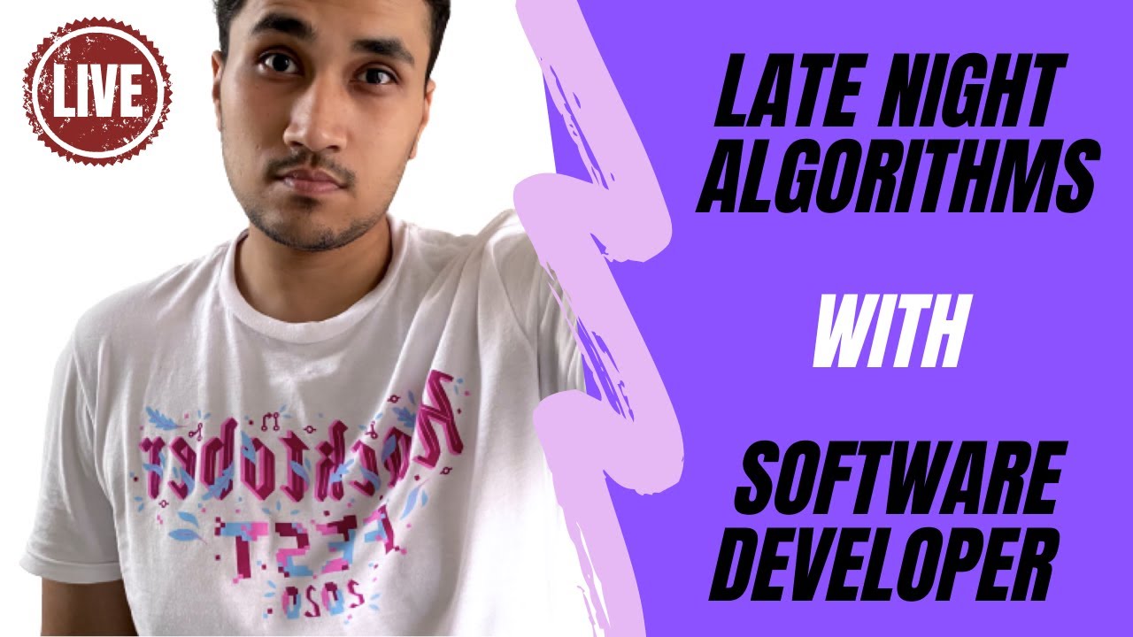 🔴 LIVE #1: Late Night Algorithms with Software Developer || Rachit Jain