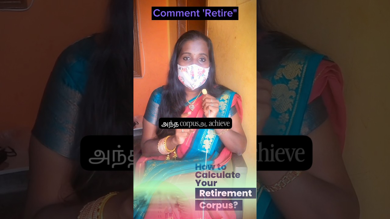 How to Achieve Retirement Corpus?
