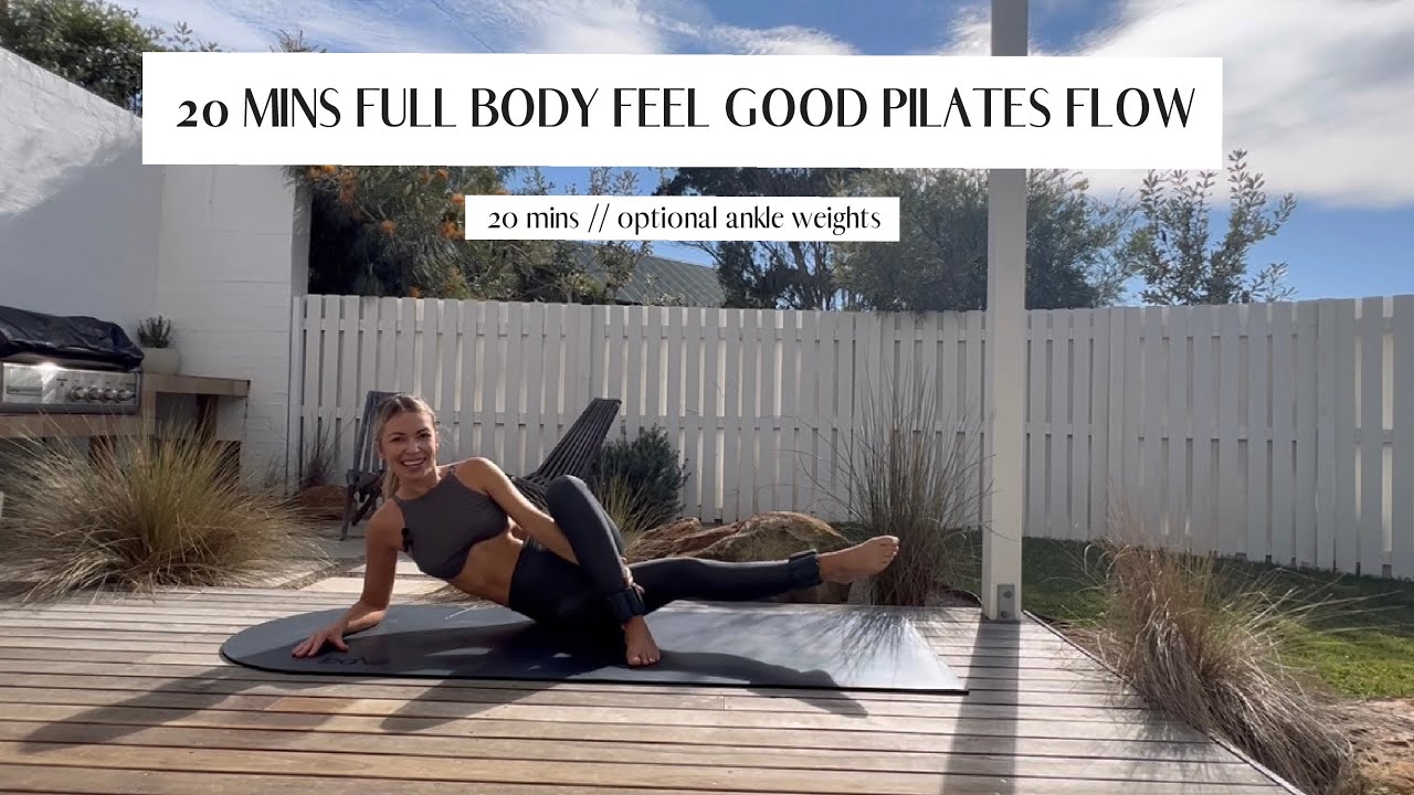20 minute full Body feel good Pilates flow // ankle weights