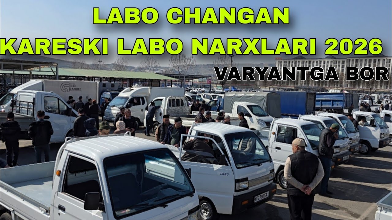 22 ФЕВРАЛ ЛАБО НАРХЛАРИ 2026 ЧАНГАН ЛАБО НАРХЛАРИ 2026 LABO NARXLARI 2026 ANDIJON MASHINA BOZORI 