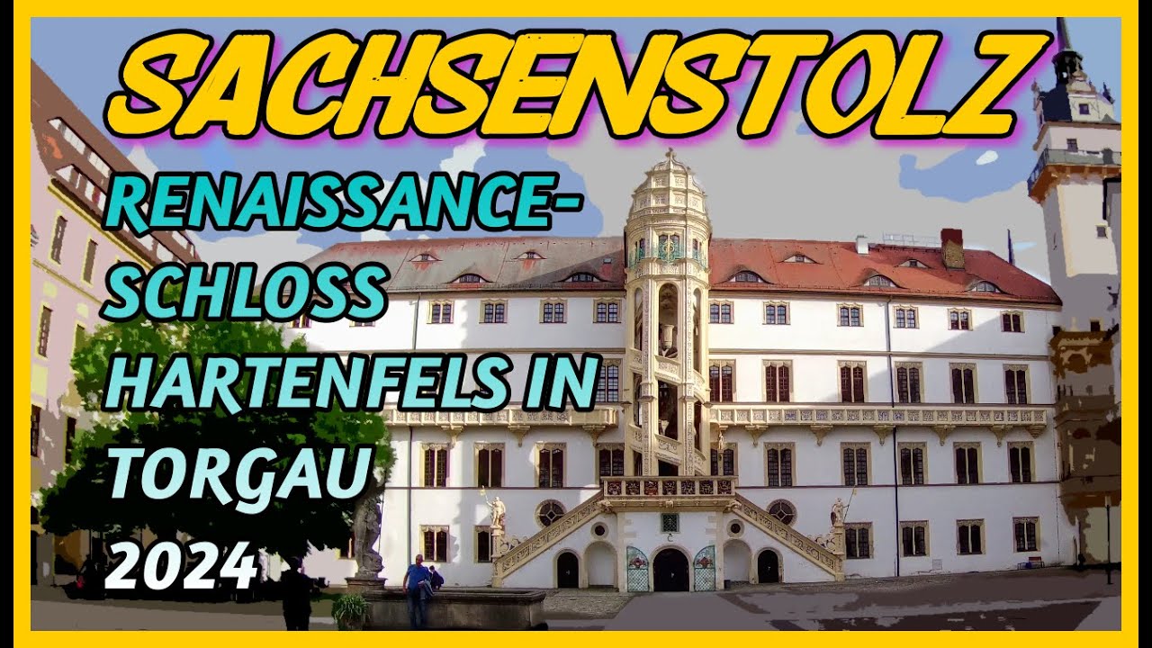 Schloss Hartenfels / B&auml;rengraben - Torgau 2024