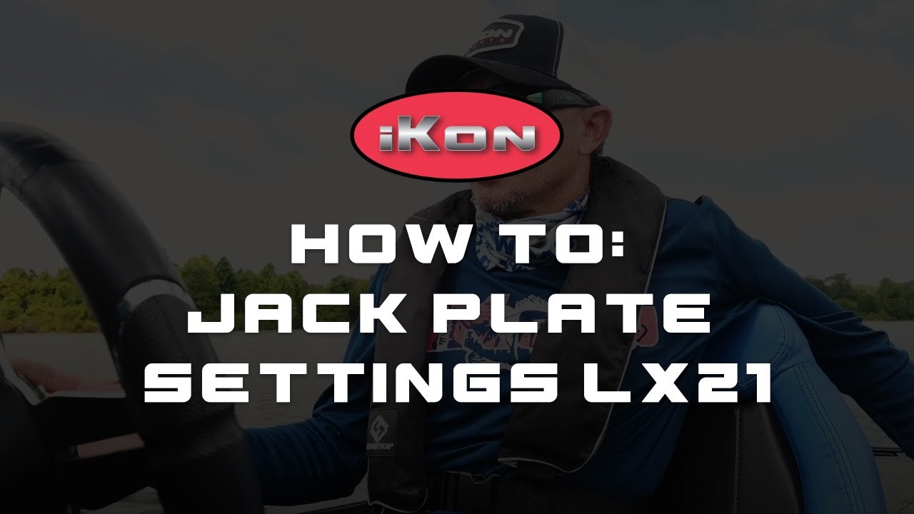 Best Jack Plate Settings for iKon LX21 Bass Boat