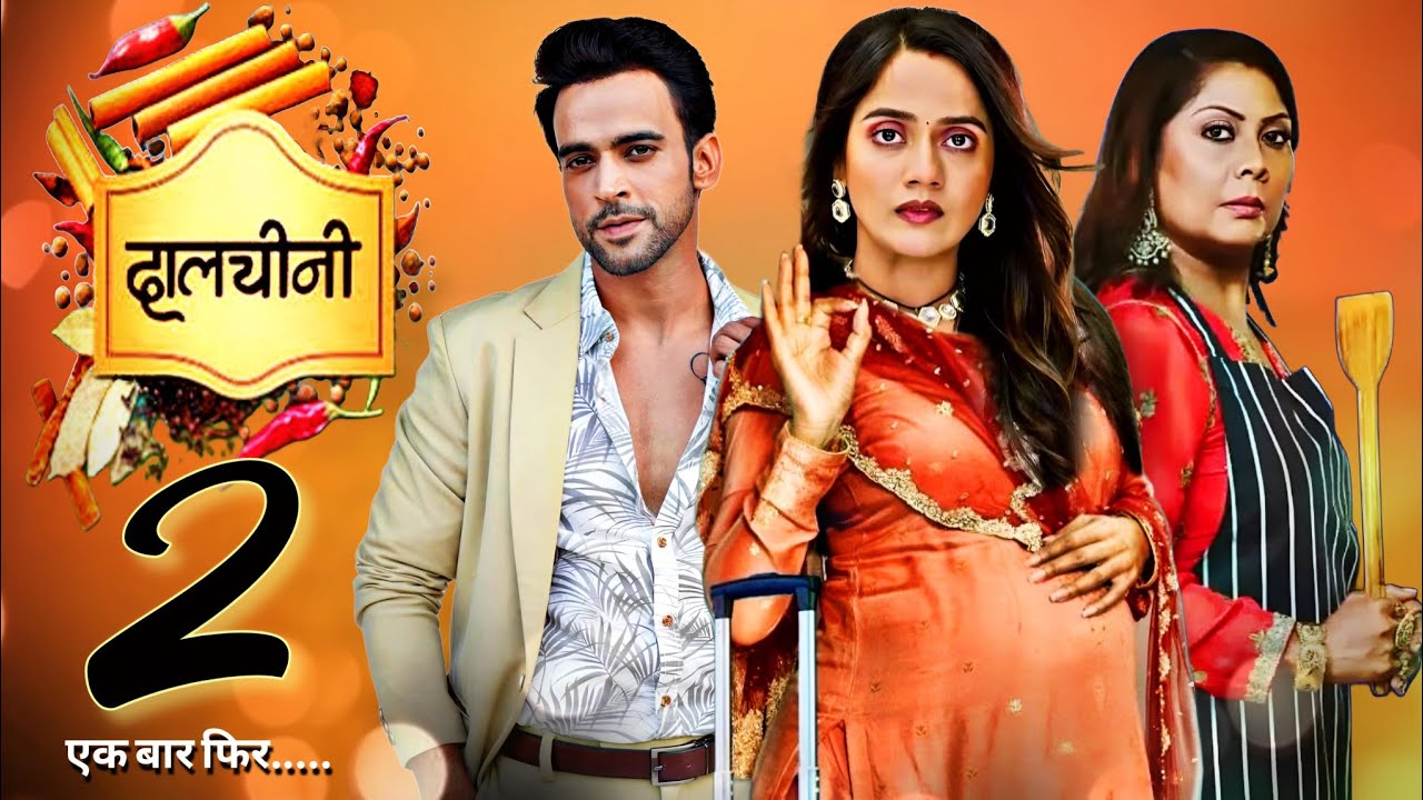Serial Dalchini season 2, Dangal TV serial Dalchini Confirmed Release Date, first promo, Maira&Rohit