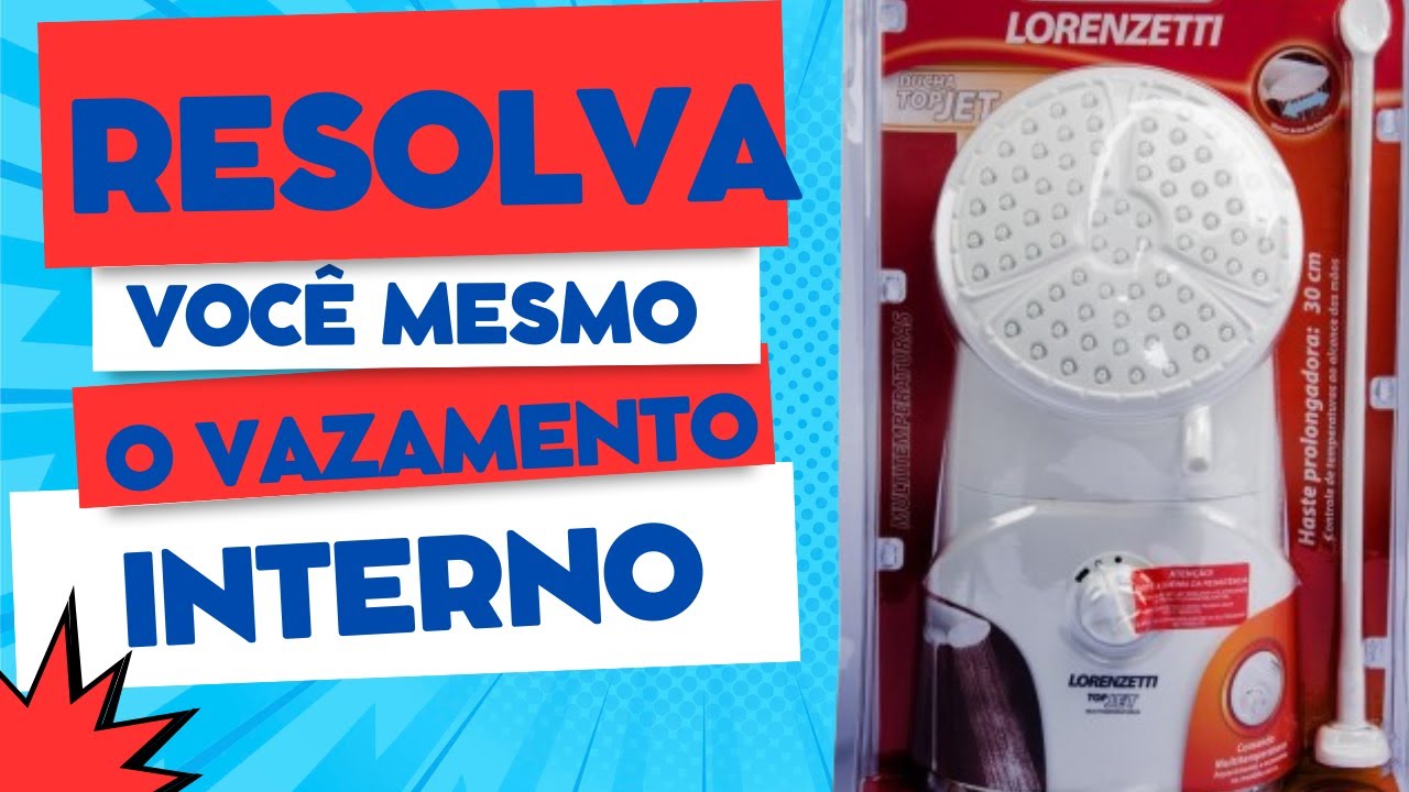 como tirar vazamento Chuveiro  Top Jet Multitemperaturas