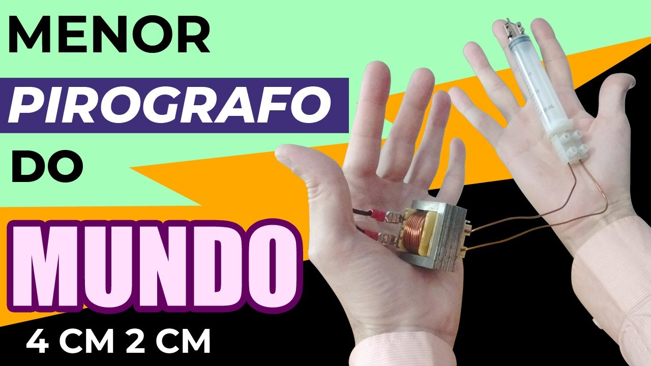 MENOR PIROGRAFO DO MUNDO | Feito com Mine Transformador cabe na Palma da Mão com apenas 4cm por 2cm