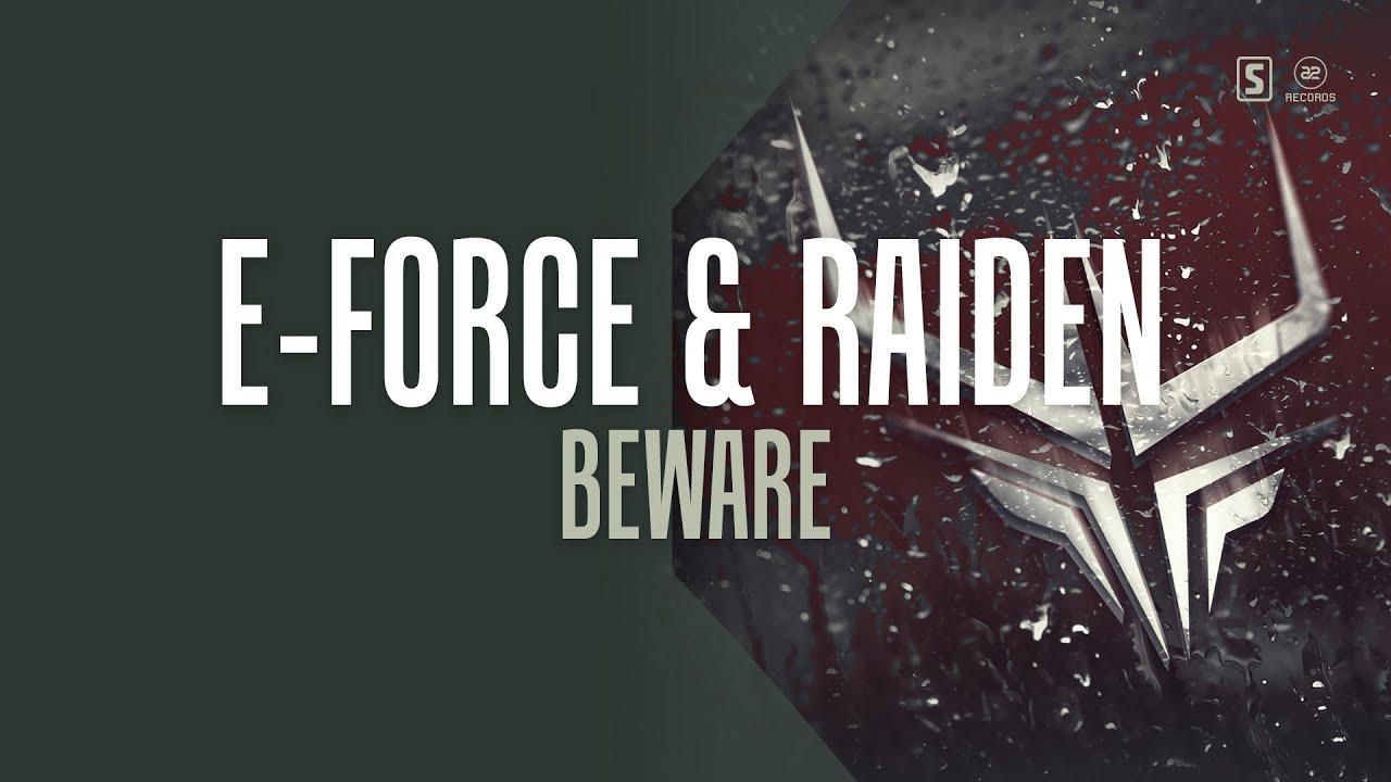 E-Force & Raiden - Beware (#A2REC166)