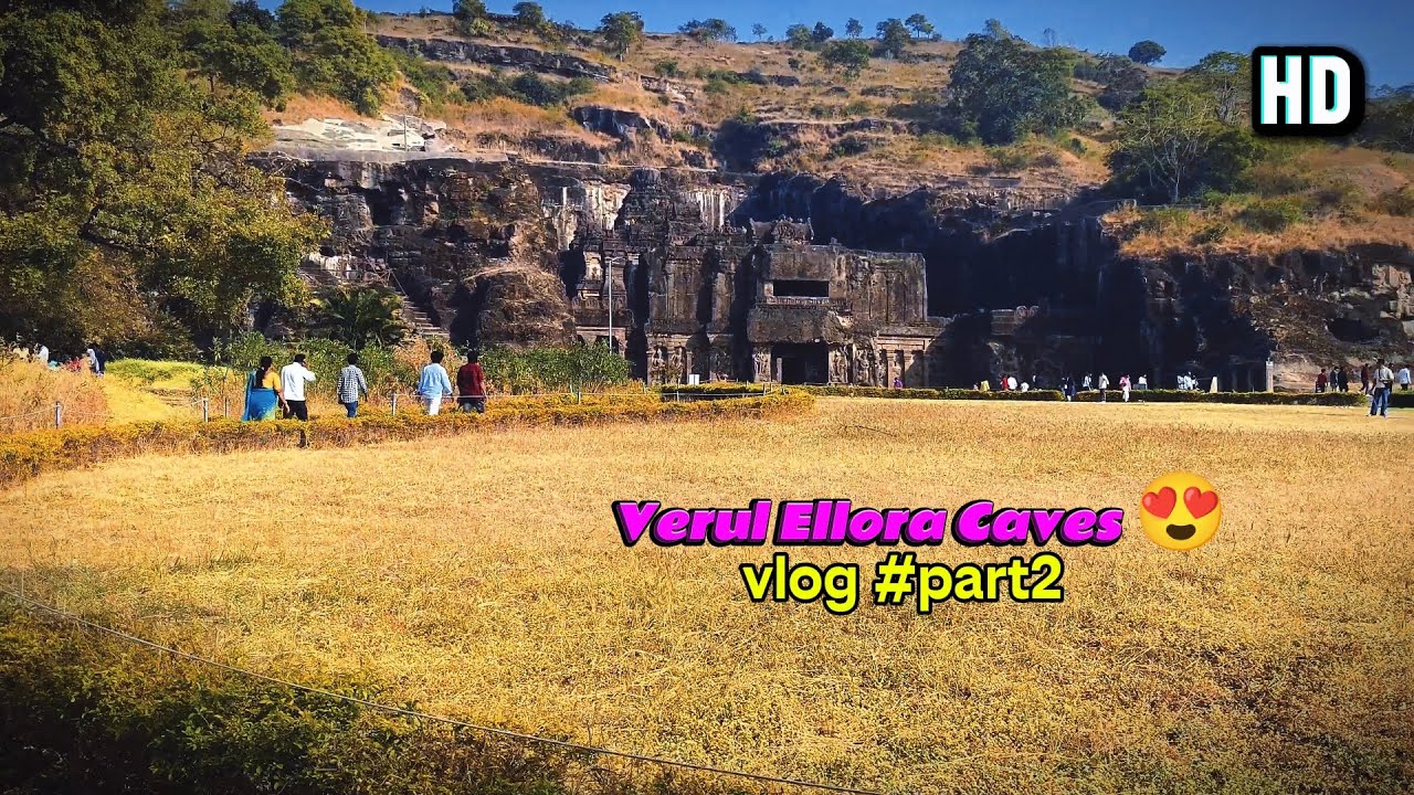This place is Awesome 😍 Verul Ellora Caves ❤️ Vlog #part2 