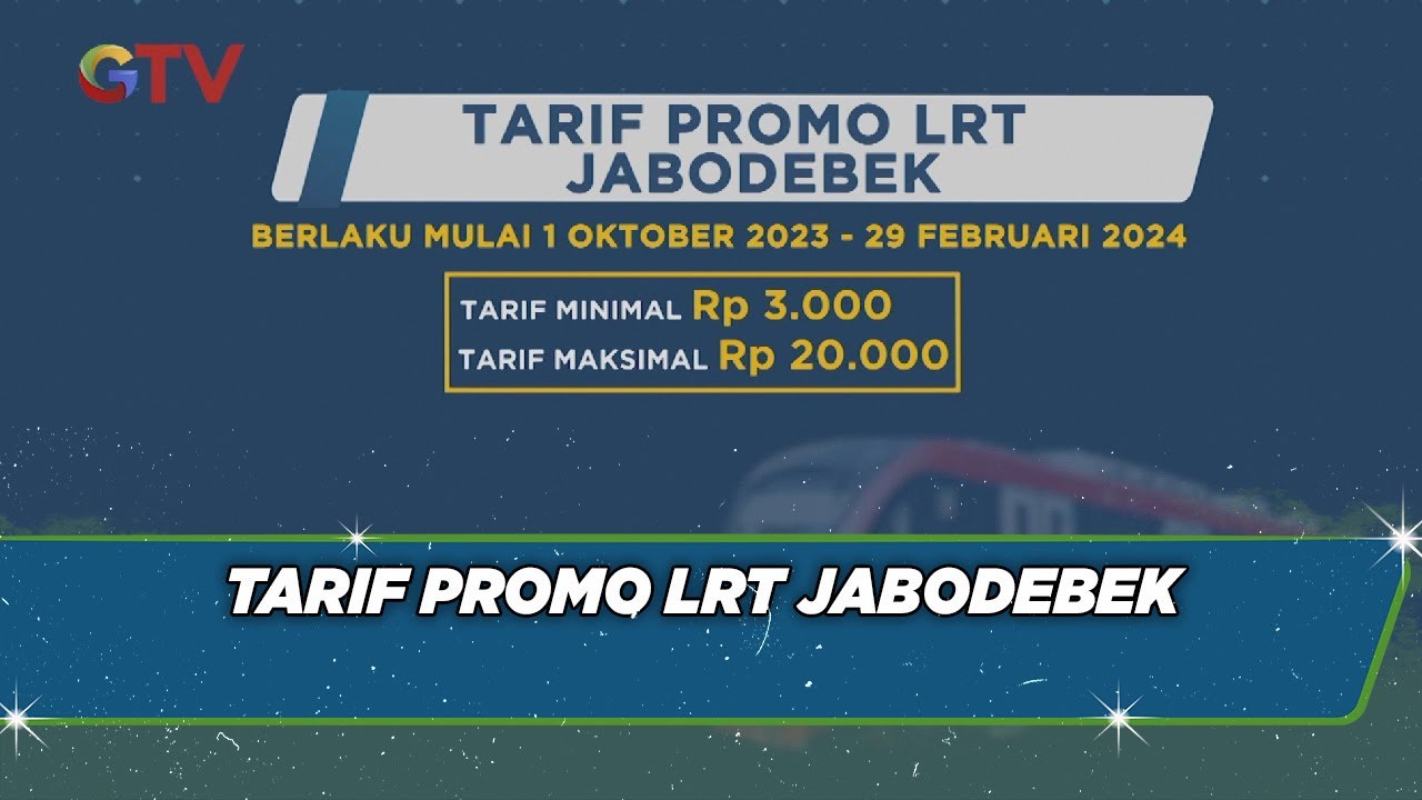 Catat! Tarif LRT Jabodetabek Rp3.000 hingga Rp20.000 Mulai 1 Oktober 2023