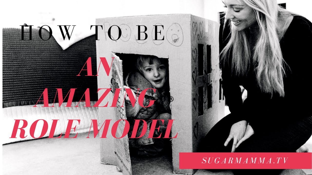 How To Be A Better Adult & Role Model For The Great Future Generation || Sugarmamma.TV