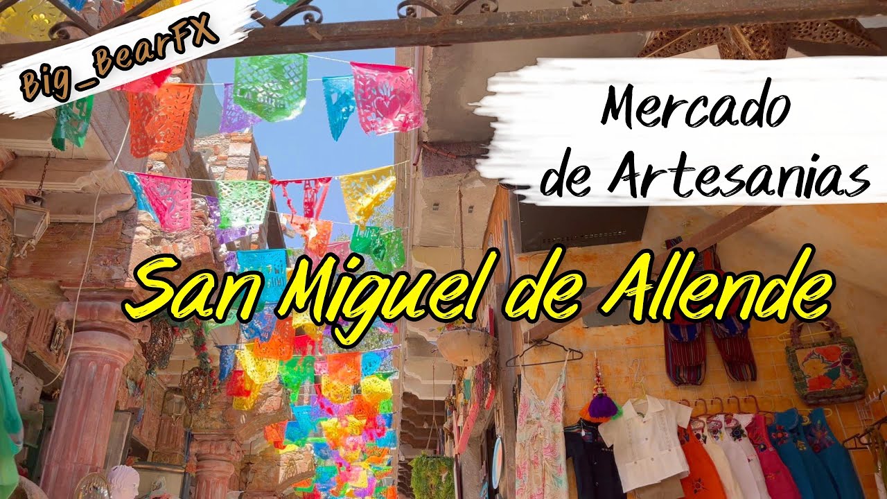 San Miguel de Allende: Mercado de Artesanías