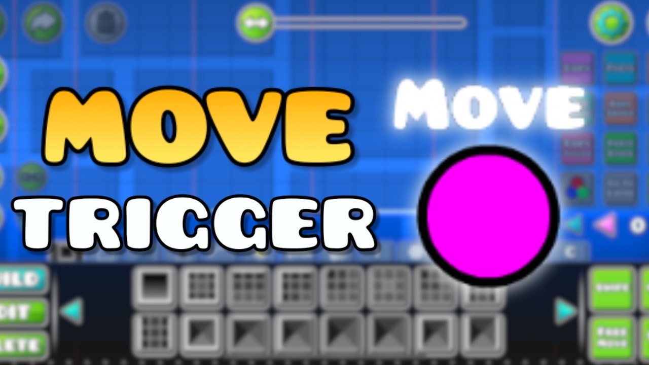 MOBILE &ndash; HOW TO USE THE MOVE TRIGGER IN GD (2.2) | BEGINNER GUIDE