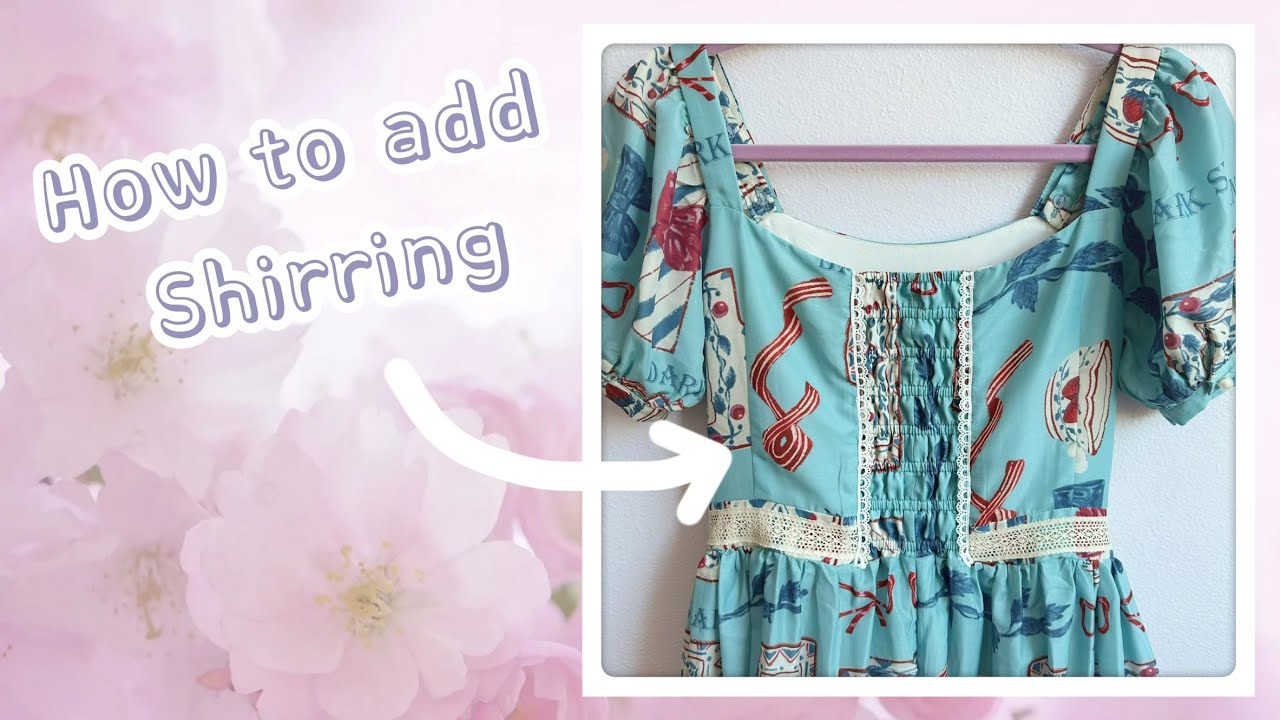 How to add Shirring