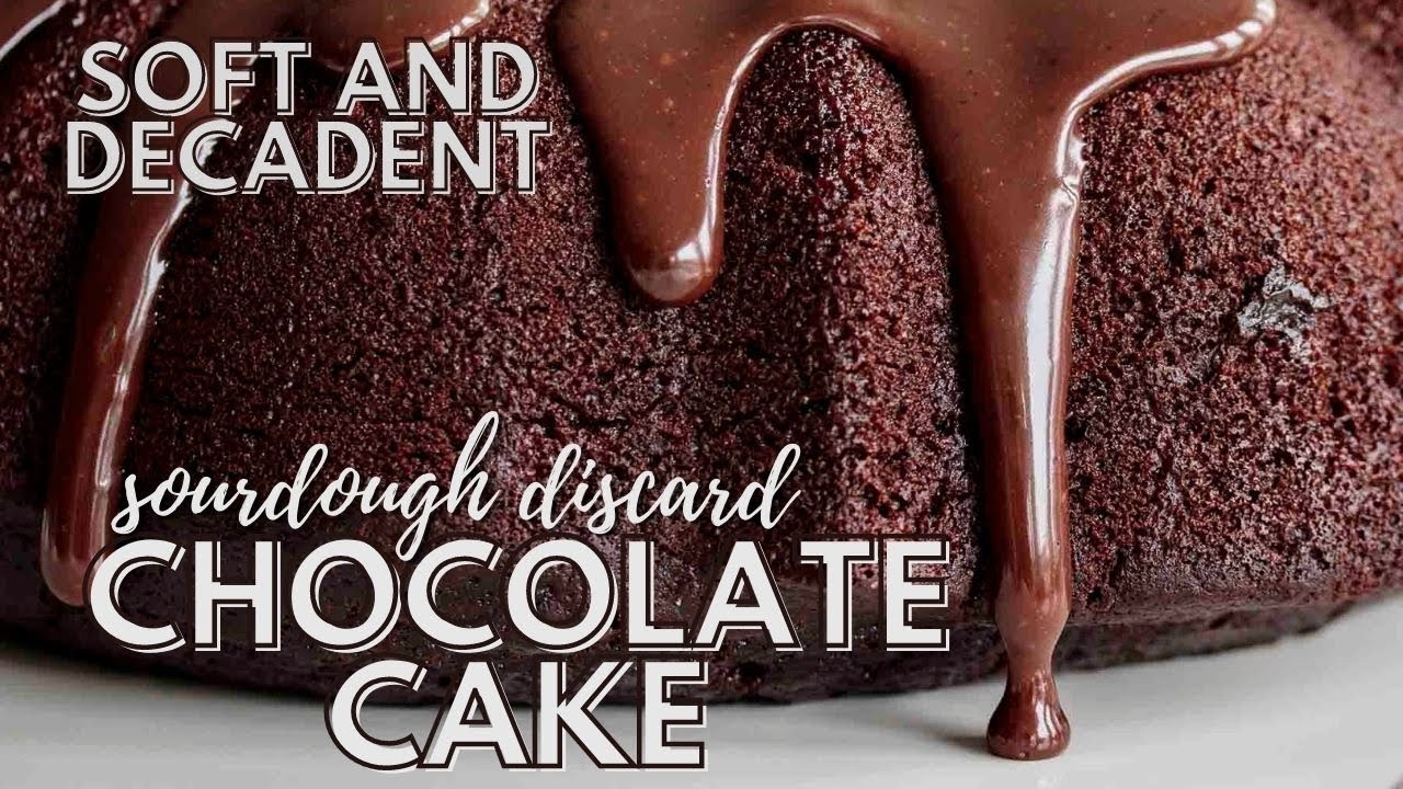 The BEST CHOCOLATE CAKE is made with SOURDOUGH