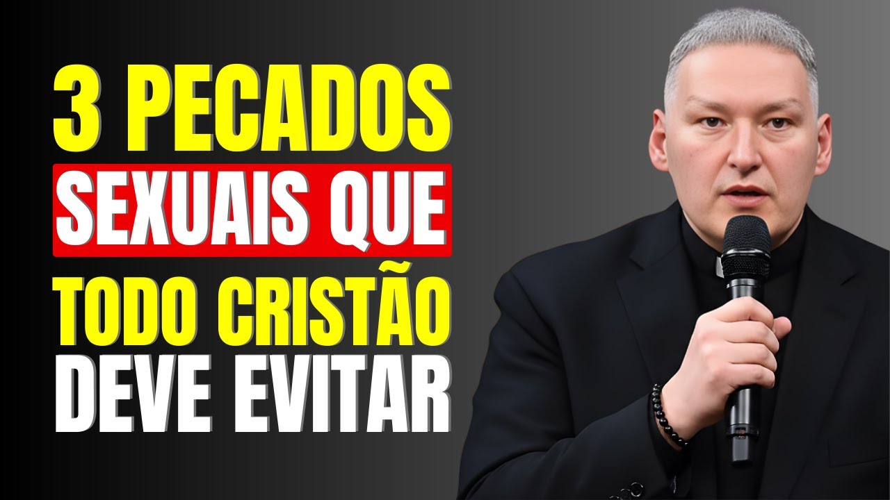 3 Pecados Sexuais Proibidos que Todo Cristão Deve Conhecer e Evitar | Marcelo Rossi