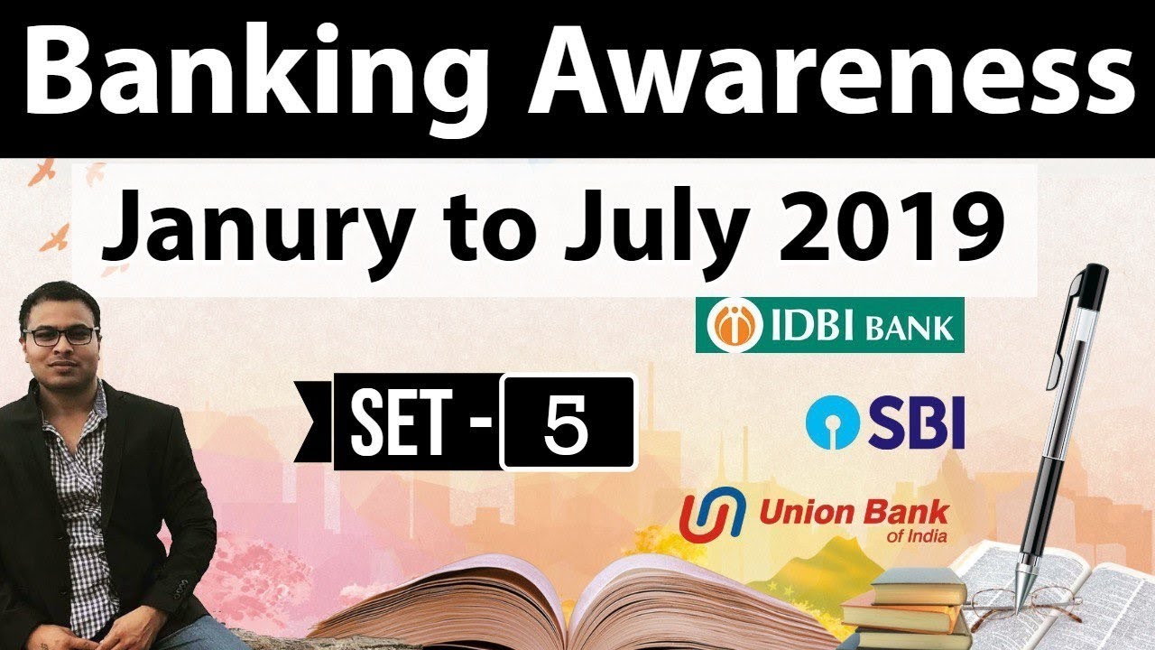 Banking Awareness of Last 7 months - January to July 2019 Set 5 - SBI Clerk, IBPS PO & Clerk, RBI