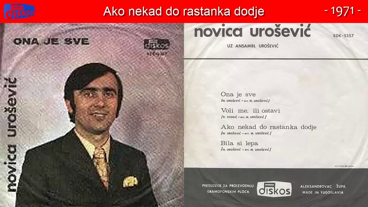 Novica Urosevic - Ako nekad do rastanka dodje - (Audio 1971)
