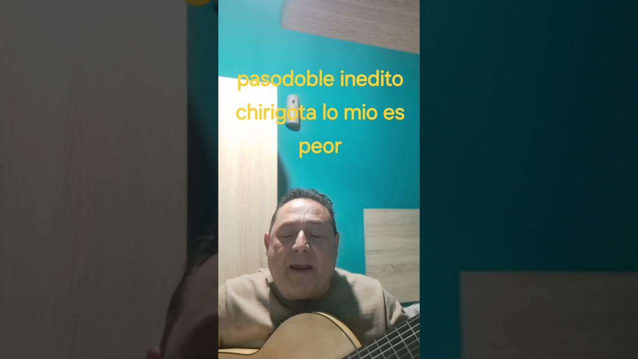carlos pichon (pasodoble inedito de la chirigota (lo mio es peor)