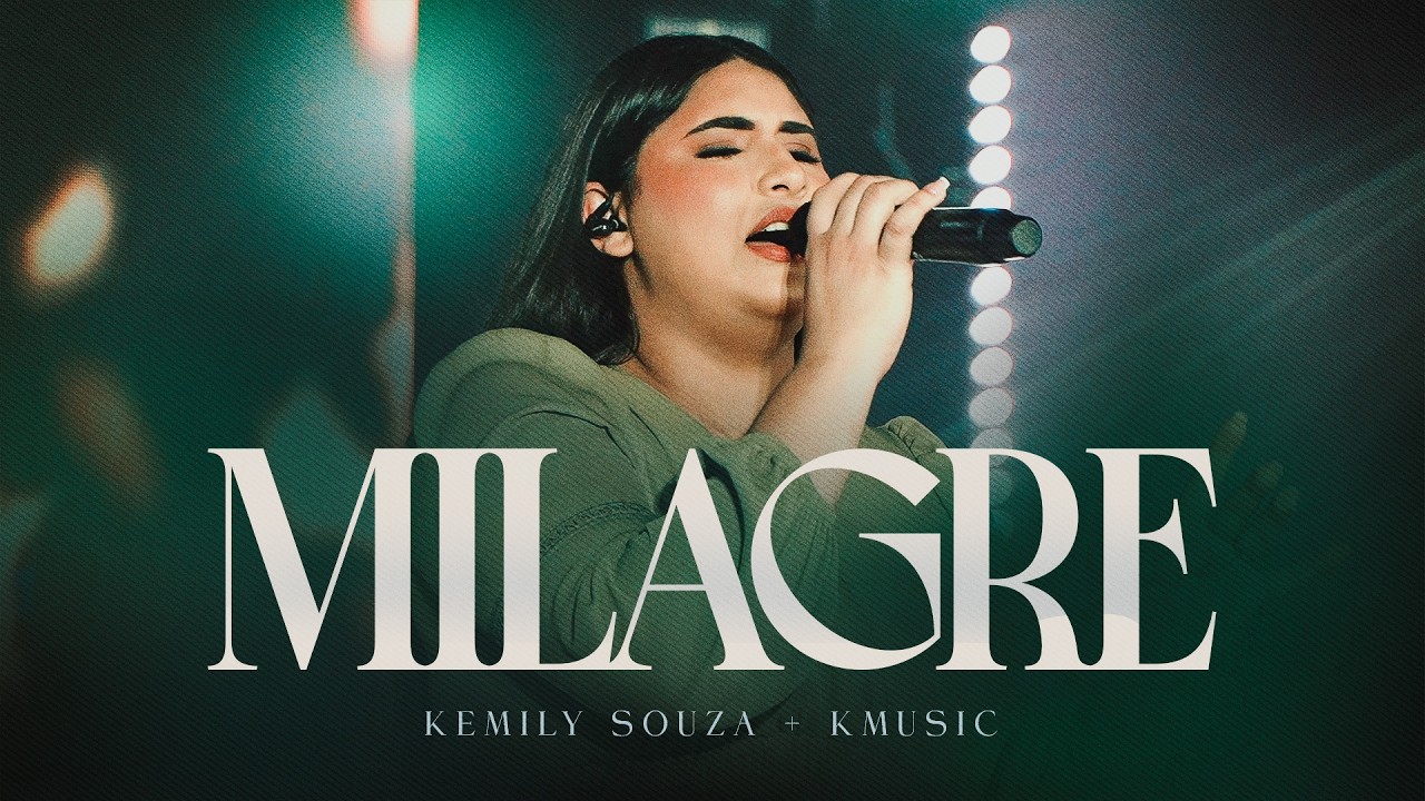 Milagre | KMUSIC & Kemily Souza