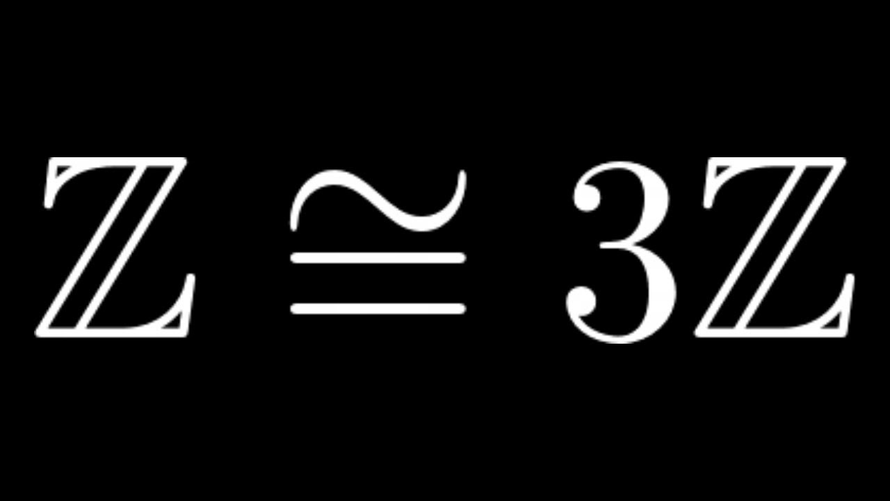Z is Isomorphic to 3Z