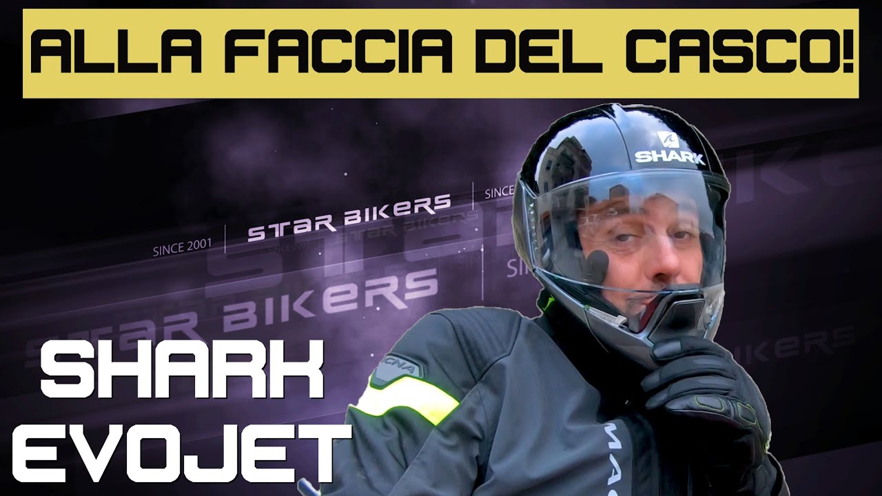 ALLA FACCIA DEL CASCO! - recensione SHARK EVOJET