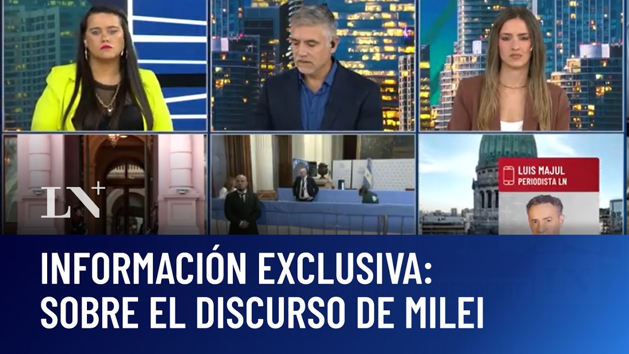 Información exclusiva: sobre el discurso de Milei