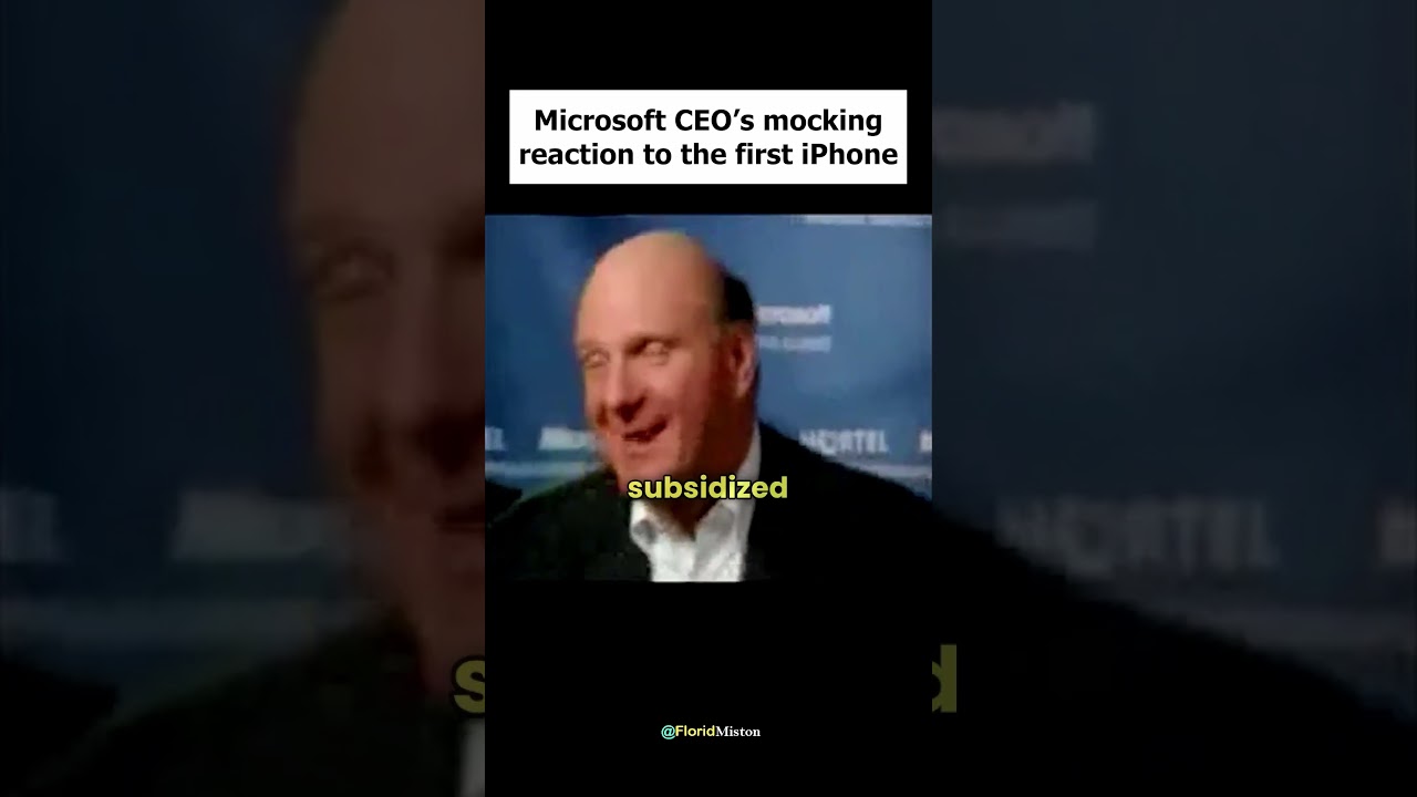 How Microsoft&rsquo;s CEO Reacted to the iPhone in 2007 😐