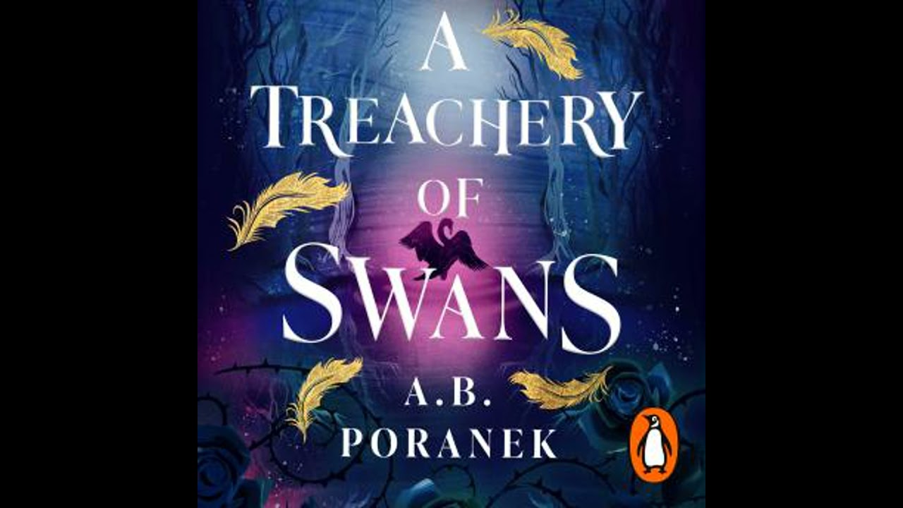Treachery of Swans - A.B. Poranek