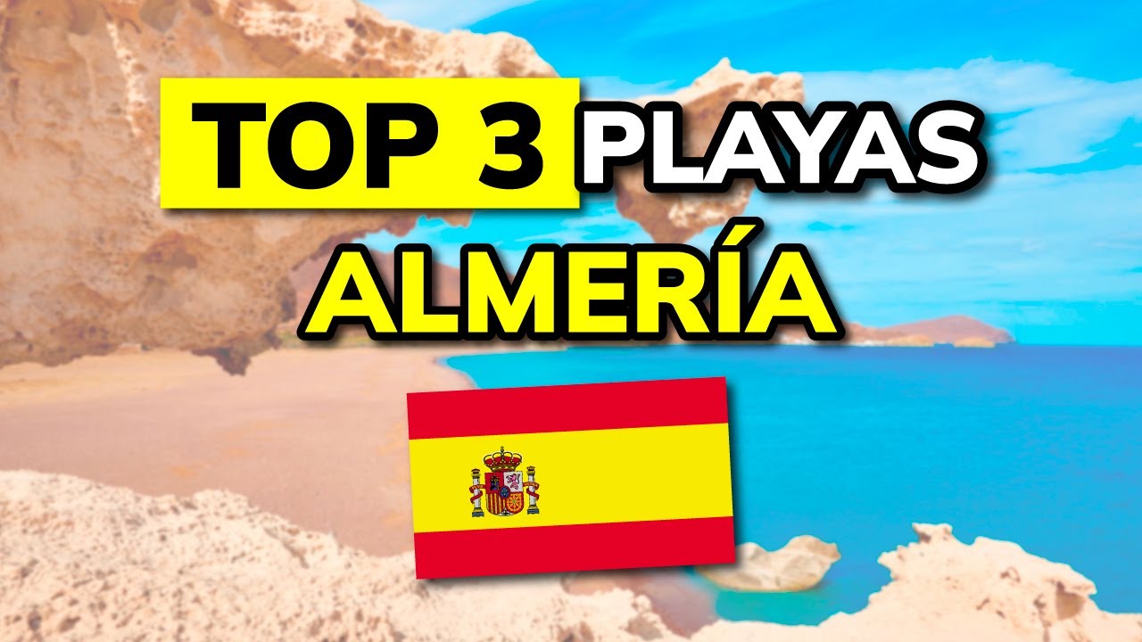 🥇 3 Mejores PLAYAS en ALMER&Iacute;A (Espa&ntilde;a)