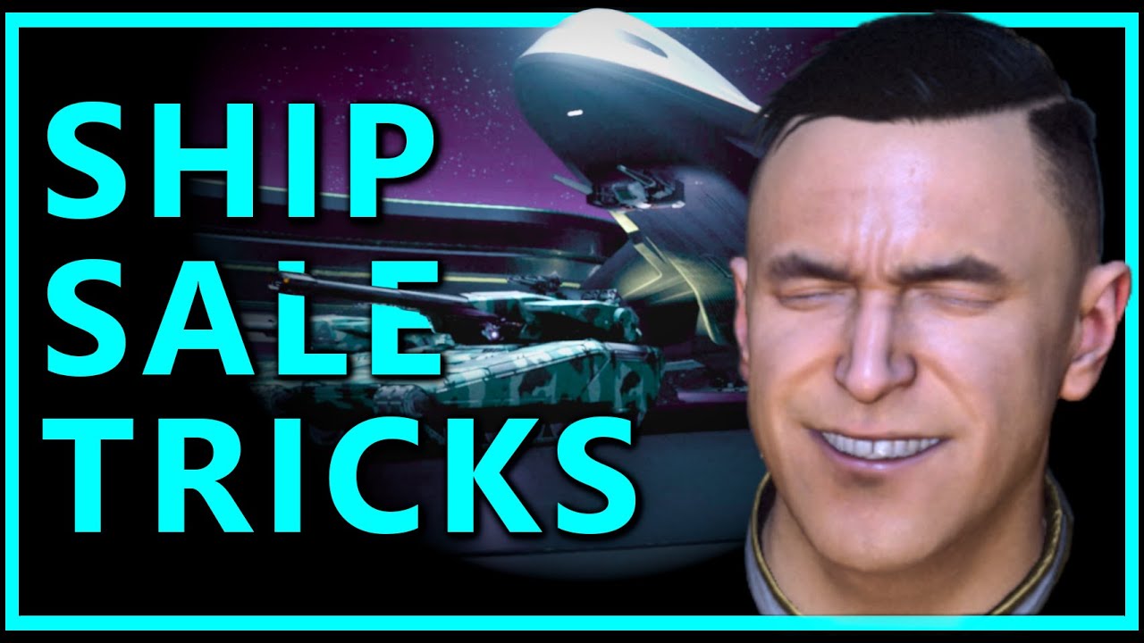 Ship Sale Tricks for Star Citizen