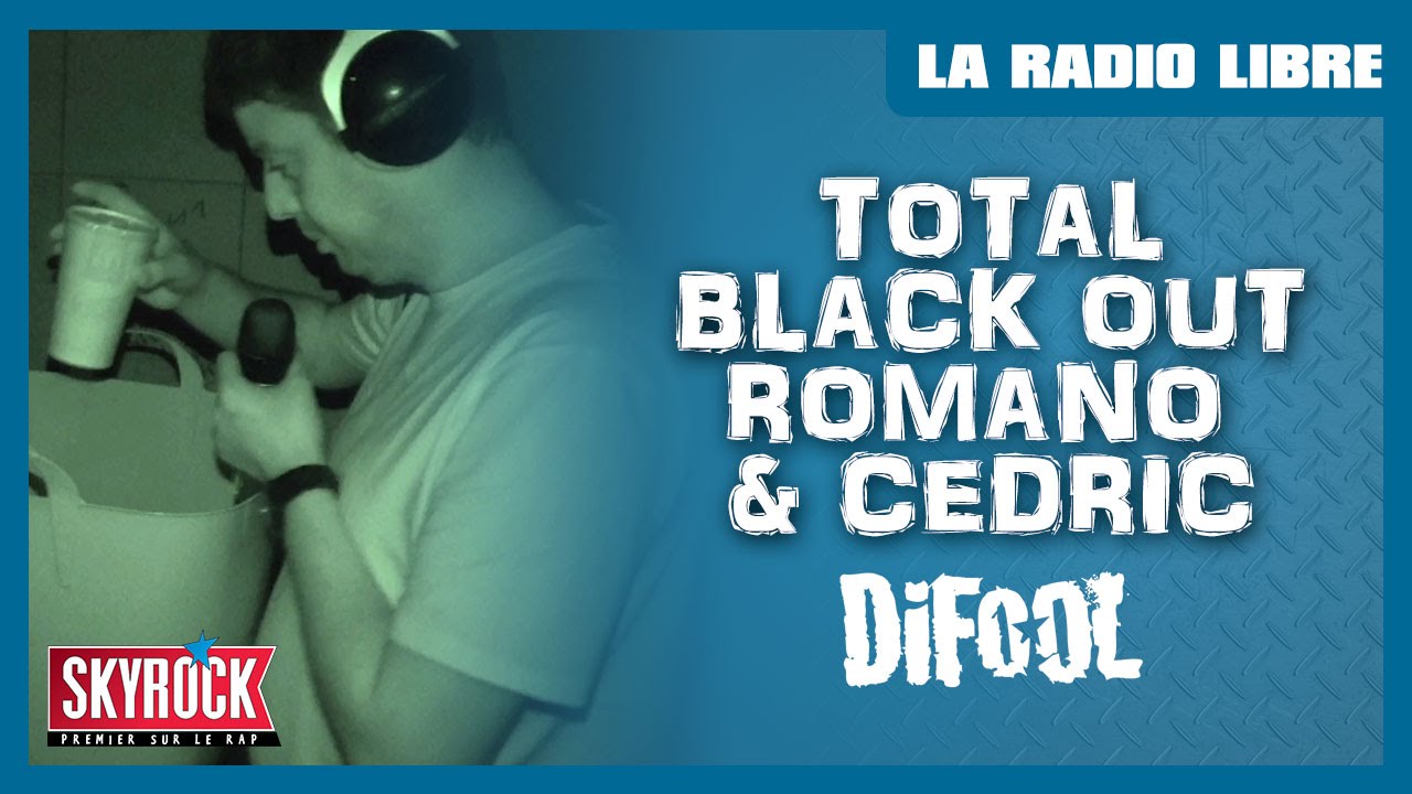 Total Blackout avec Romano & Cédric dans La Radio Libre