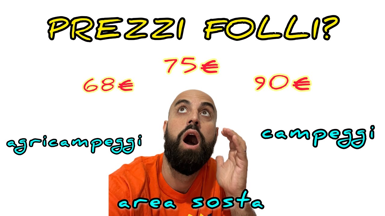 PREZZI CAMPEGGI IN AUMENTO? *La Mia Esperienza*