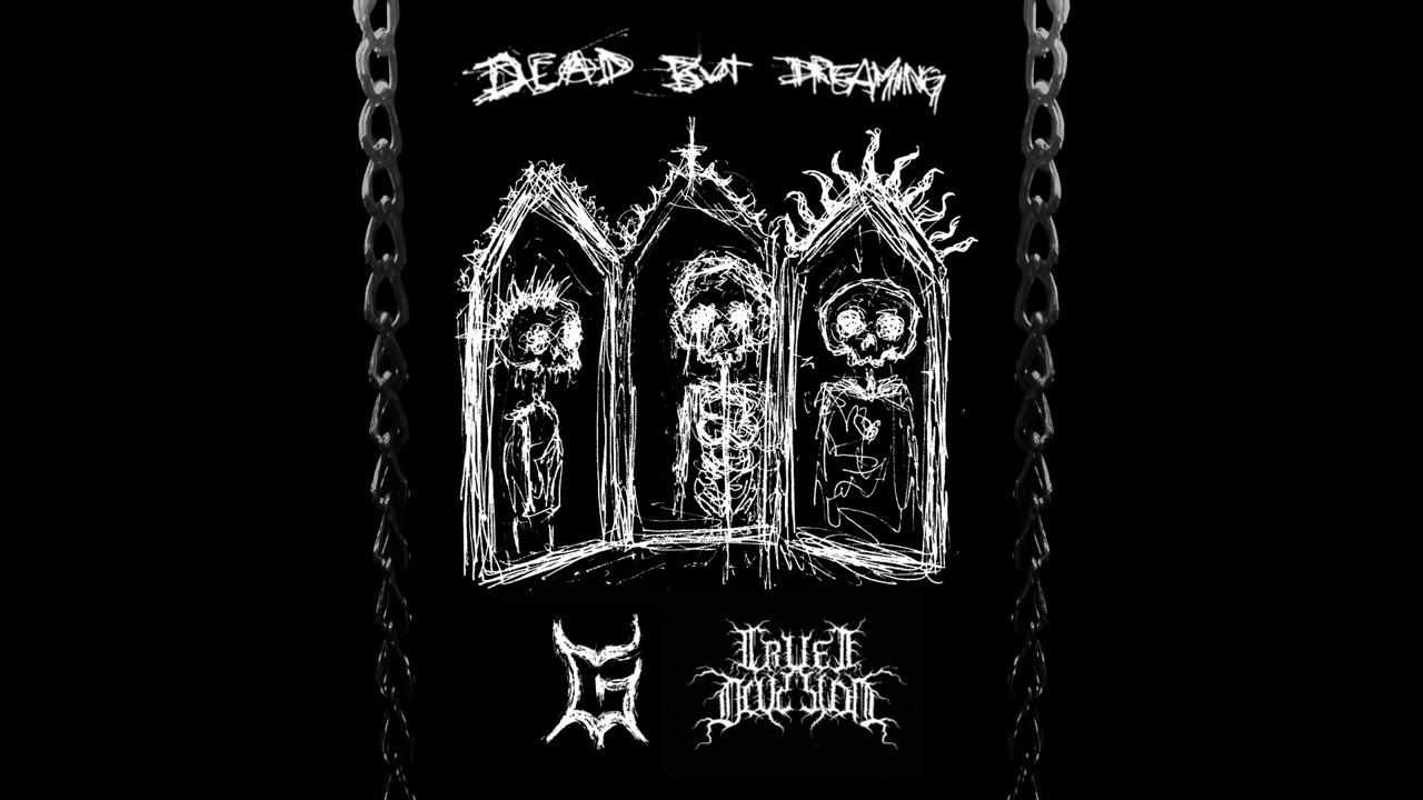 Glandula - Dead but Dreaming (feat. Cruel Division)