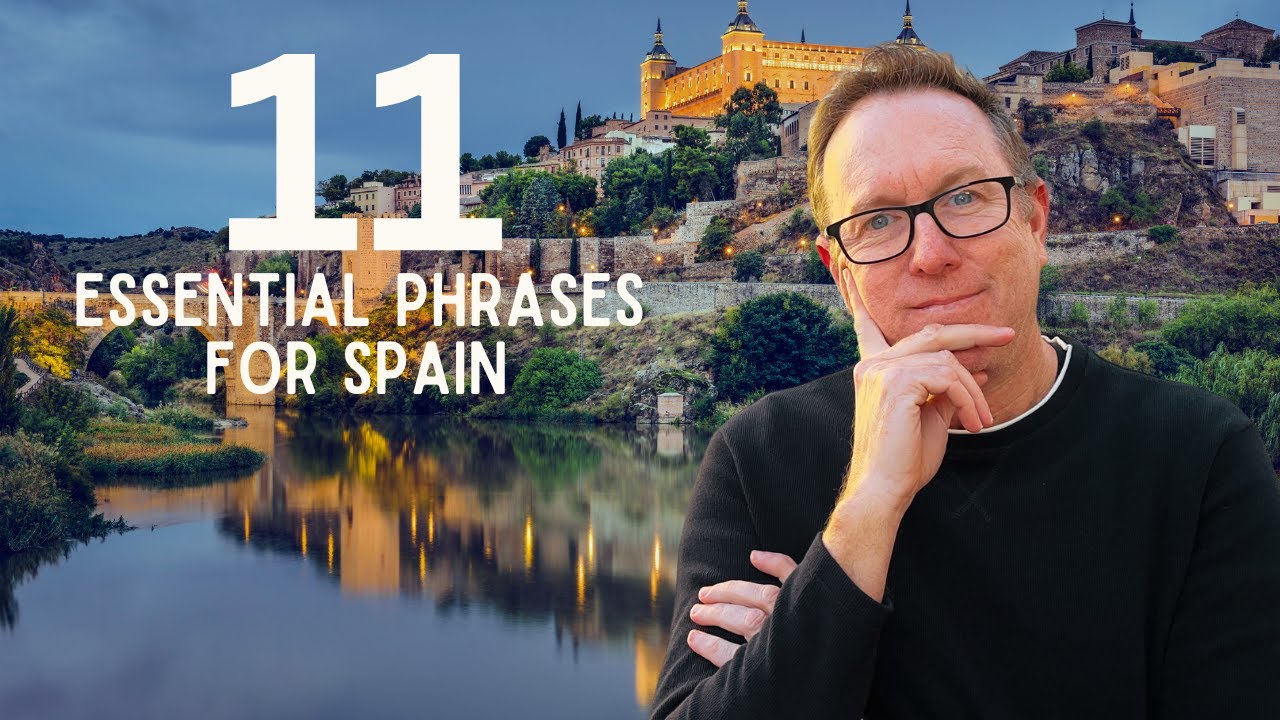 11 ESSENTIAL Spanish Phrases You Need to Know Before Visiting Spain