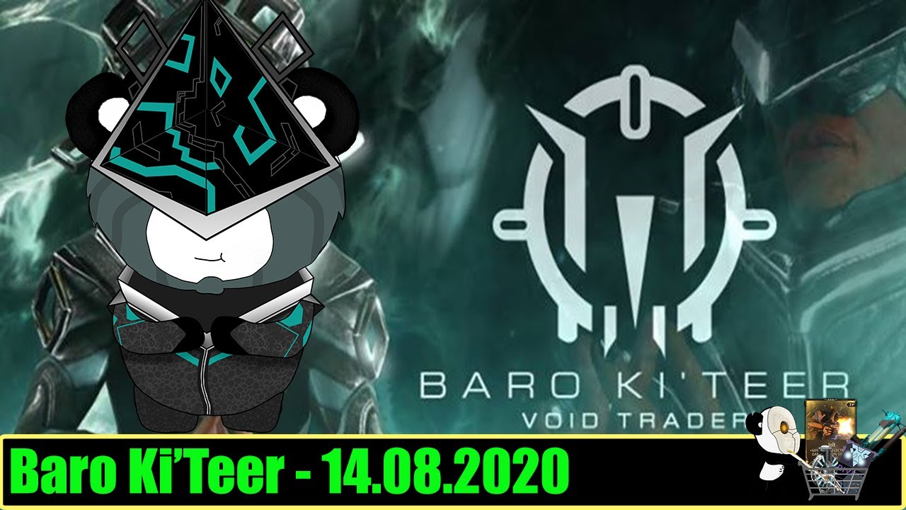 Warframe: Baro Ki'Teer Handlarz Pustki - 14.08.2020!