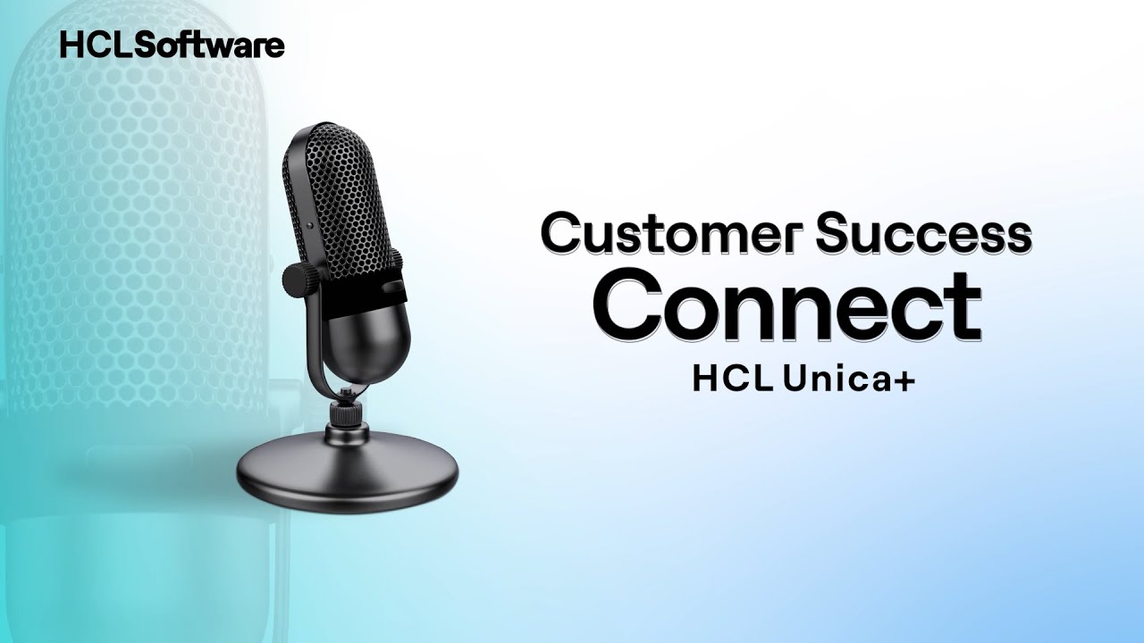 Customer Success Connect: Discover the HCL Unica+ World with Aybuke Myers | HCL Unica+