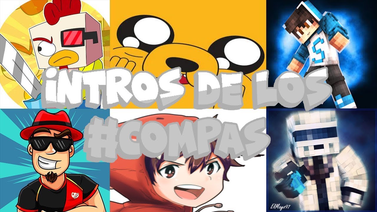 LAS INTROS DE LOS # COMPAS ! (Mikecrack, Sparta356, Raptor Gamer 24, Rius Play, Trollino, ETC...)