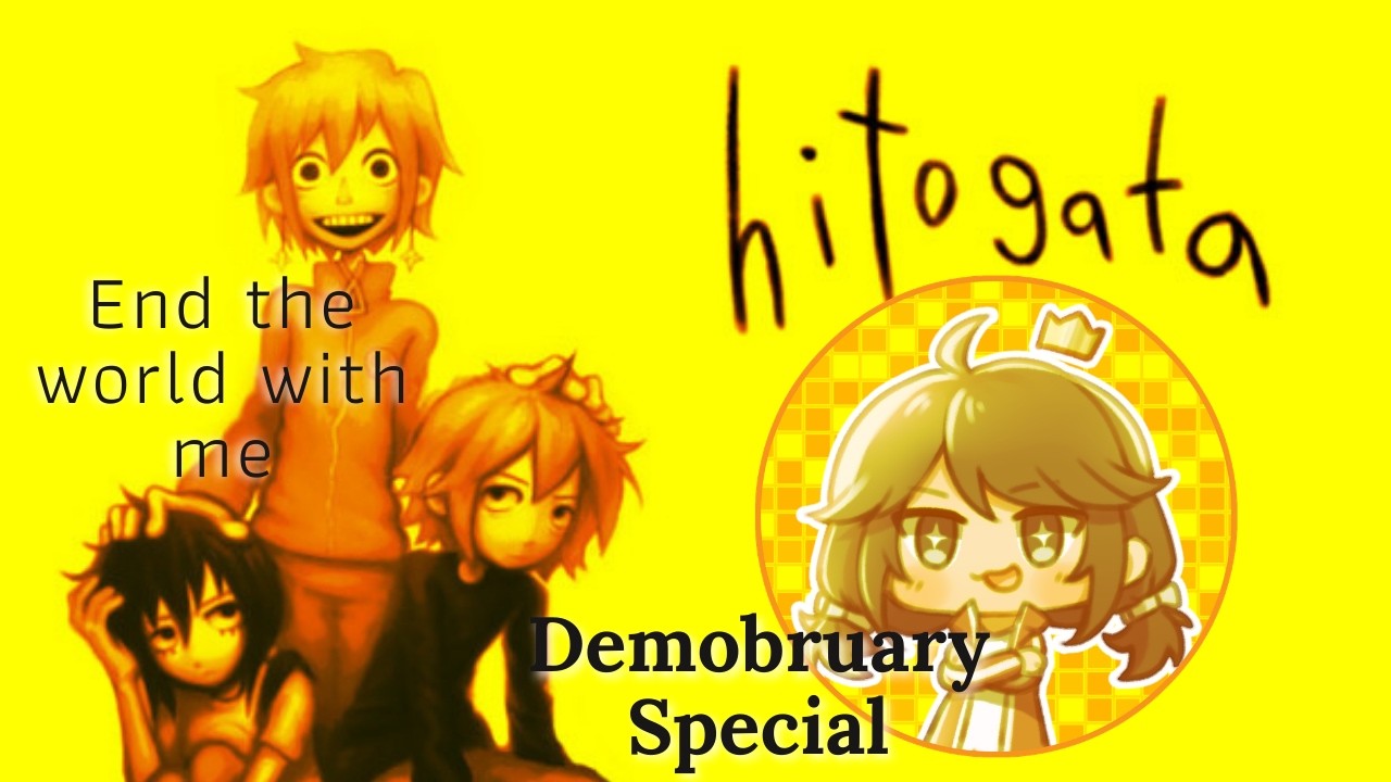 Demobruary 13 | hitogata!