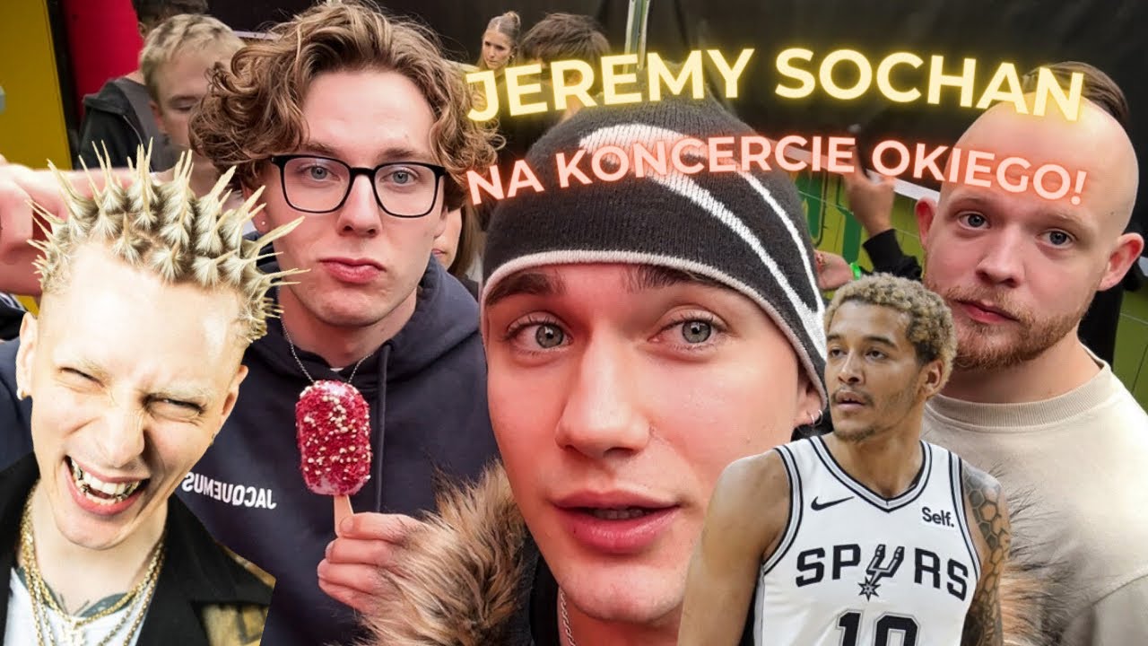 JEREMY SOCHAN NA KONCERCIE OKIEGO!