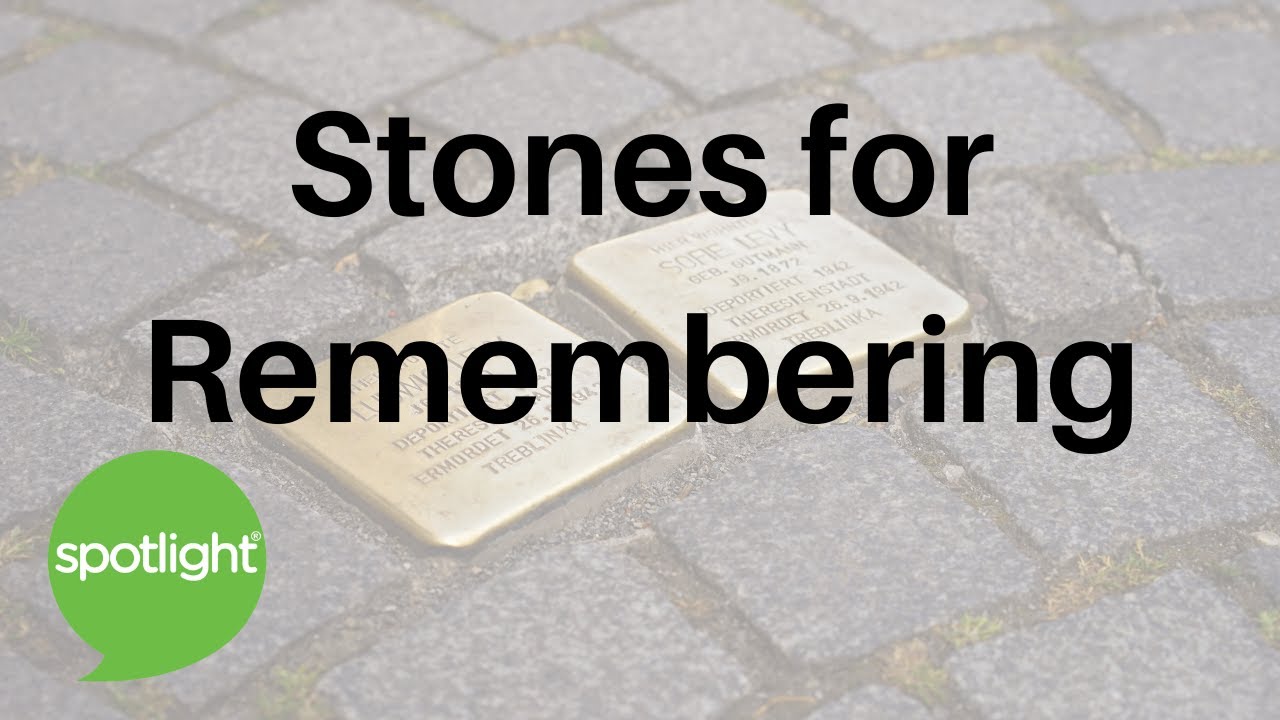 Stones for Remembering | practice English with Spotlight
