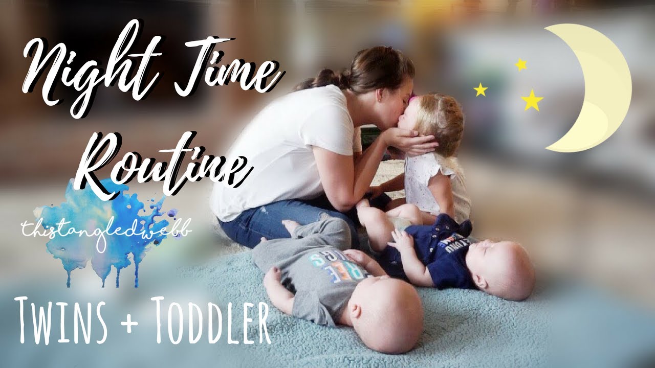 NIGHT TIME ROUTINE | TWINS + TODDLER | SAHM EDITION