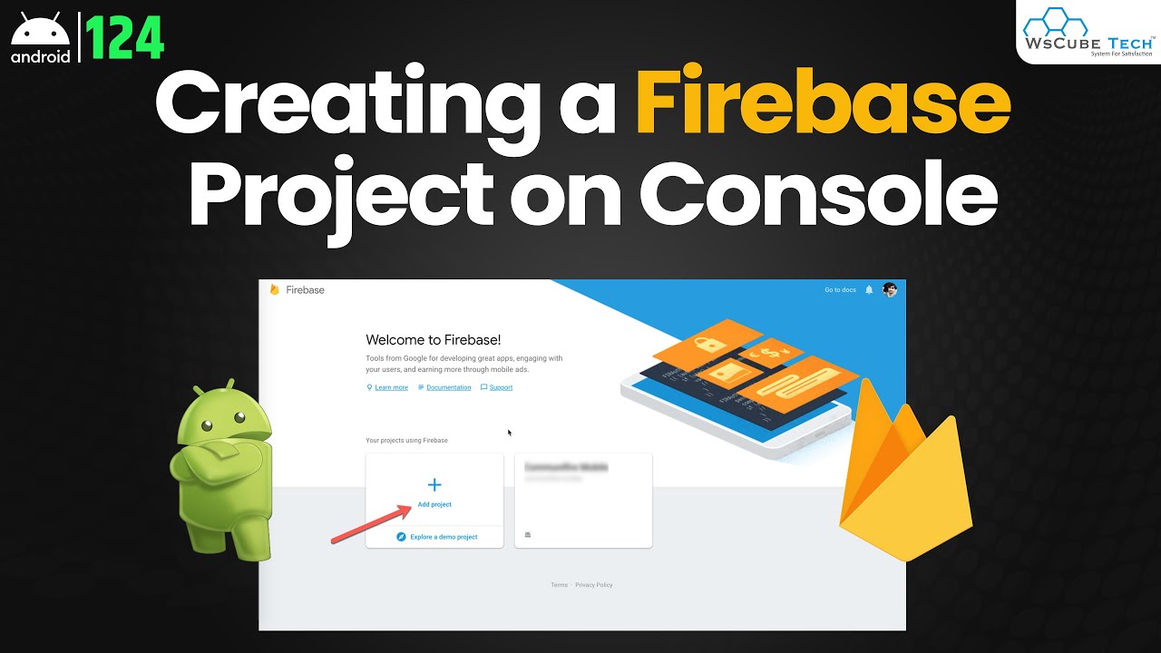 Creating a Firebase Project on the Firebase Console - Android Firebase Tutorial