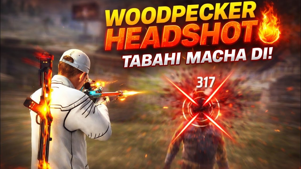 WOODPECKER Headshot 😱 317 Damage! Tabahi Macha Di 🔥 | Free Fire Gameplay