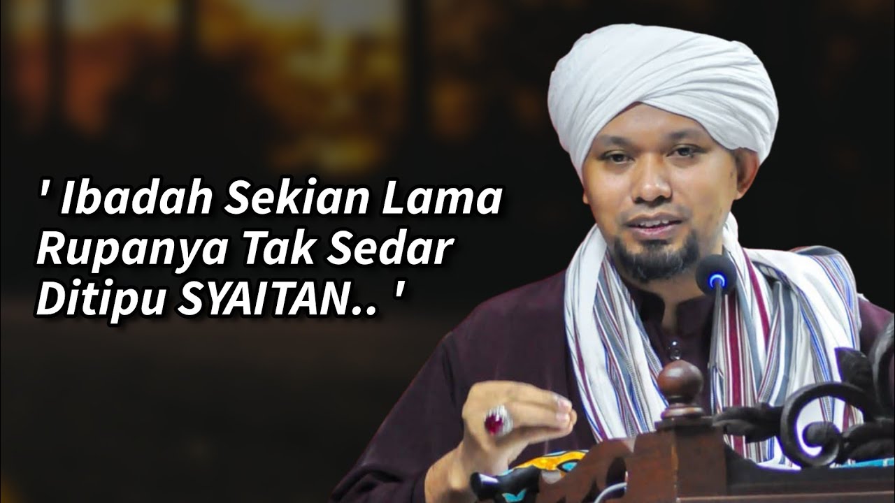 Tipuan Syaitan Dalam Ibadah.. | Kuliah Perdana - Ustaz Muhaizad Muhammad