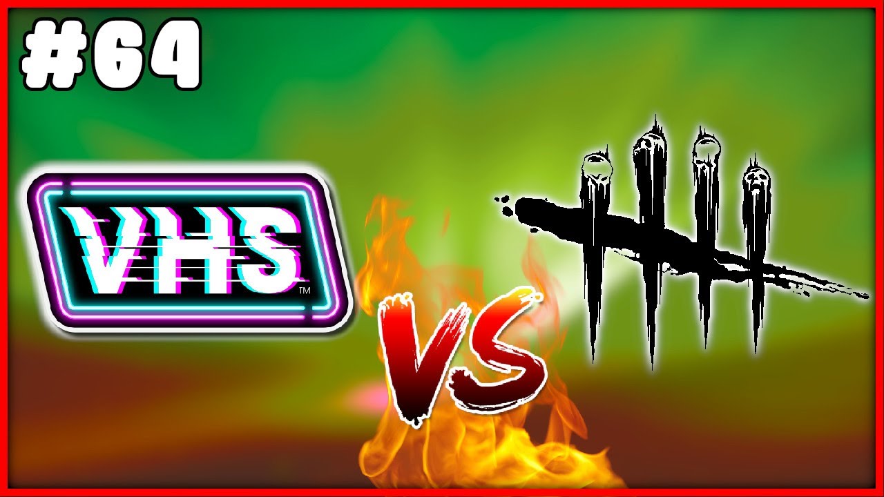 Will VHS be competition for Dead by Daylight? - GimmsRant #64