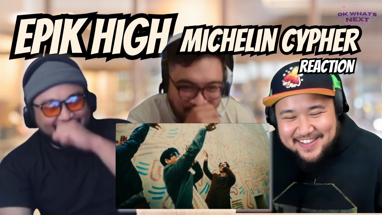 REACTION TO EPIK HIGH MICHELIN CYPHER! BARS ON BARS!!