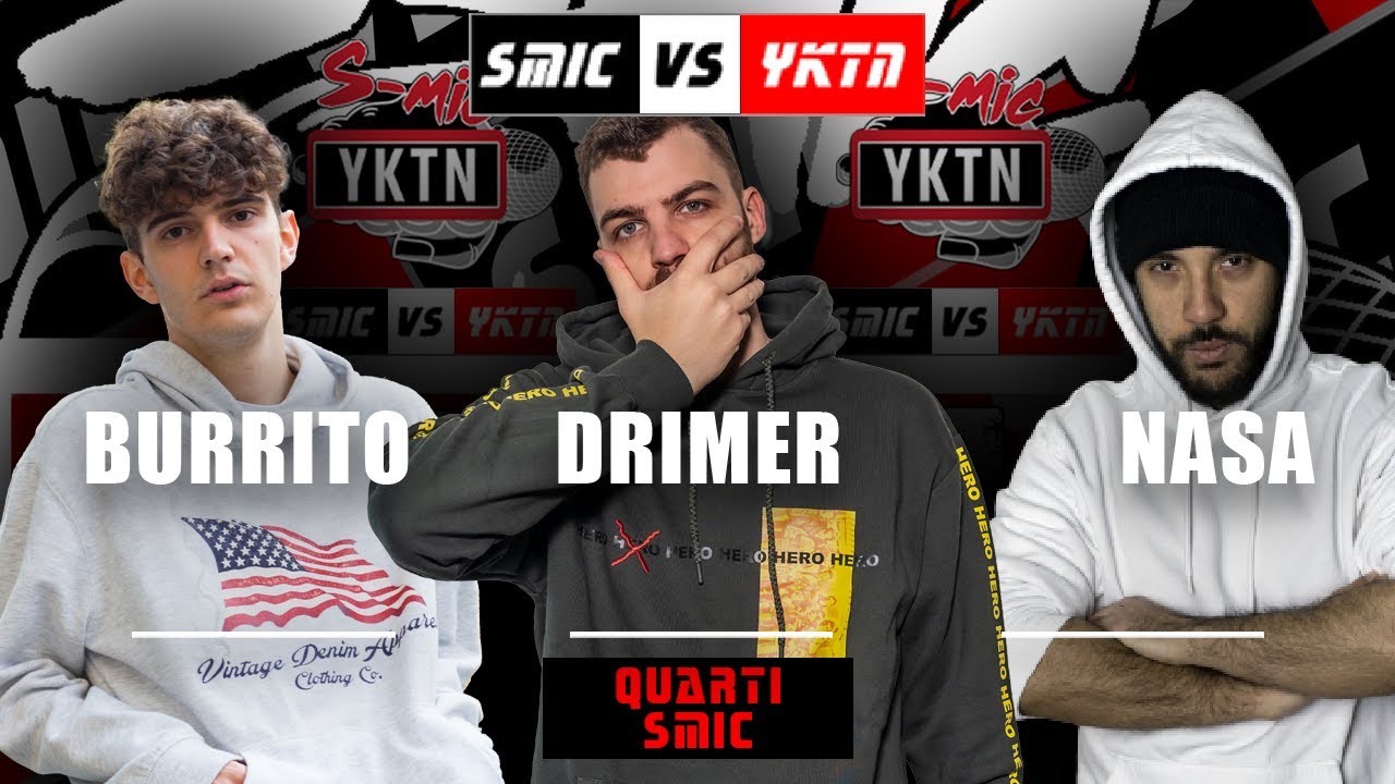 Drimer vs Burrito vs Nasa (Quarti) Smic Down vs YKTN