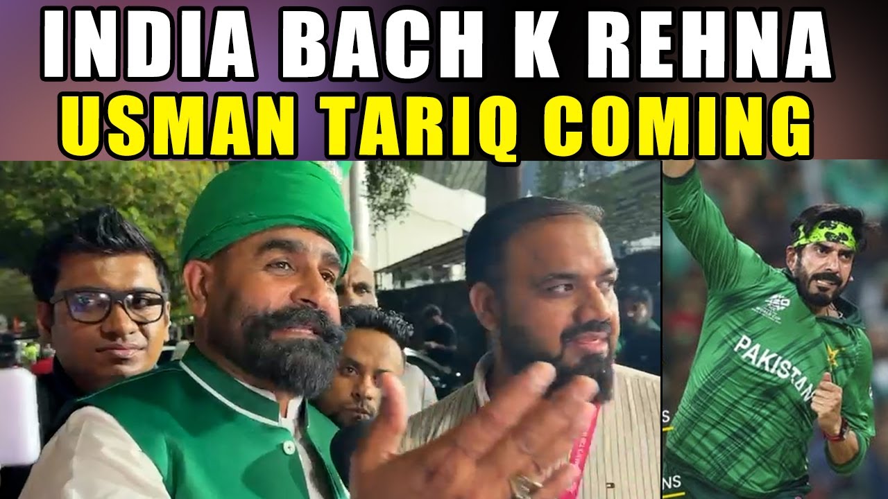 Chacha Pakistan : Usman Tariq aaraha hai india walo tiyaar rehna